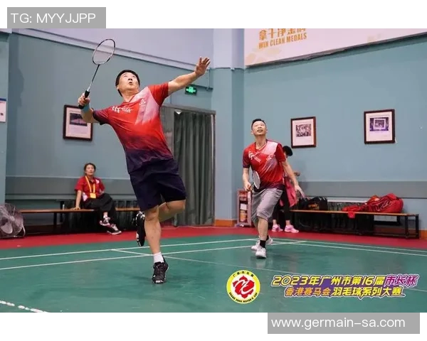 广州羽毛球队在冠军赛中的精彩表现与状态分析 广州羽毛球队在冠军赛中的精彩表现与状态分析